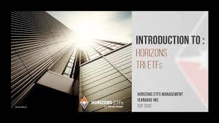 [MoneyShow] Introduction to Horizons TRI ETFs