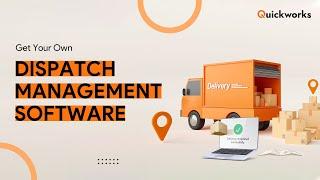 How is Dispatch Management Industry Impacted by Automation| Delivery Management Software| Quickworks