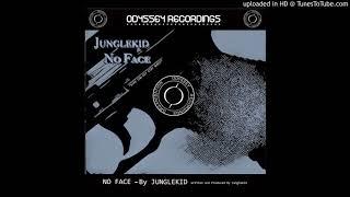 Junglekid - No Face