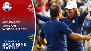Woods & Reed vs Fleetwood & Molinari | Back Nine Battle | 2018 Ryder Cup