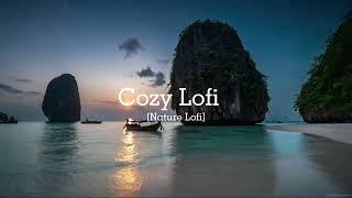 Nature Lofi ️ cozy beach / Lofi HiphopVibes / Study.Work.Trip&Chill/ 勉強・仕事・リラックス