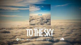 MaikonMusic - To The Sky [ROYALTY FREE MUSIC]