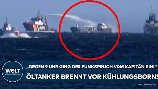 OSTSEE: "Gegen 9 Uhr ging der Funkspruch vom Kapitän ein!" Öltanker "Annika" brennt vor Kühlungsborn