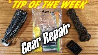 In-The-Field Gear Repair Kit - "Tip Of The Week" E23