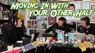 When Should You Move In With Your Other Half? | The 2 Johnnies Podcast