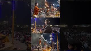 Varanasi Ganga Arti | Banaras ghat Ganga Arti