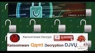 Ransomware Decryption Stop DJVU Virus Qqmt