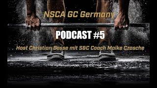 #5 NSCA Podcast   Host Christian Bosse mit Gast Maike Czasche