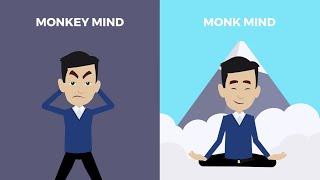 MONKEY Mind vs MONK Mind — The Power of Meditation