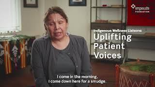 Indigenous Wellness Liaisons: Uplifting Patient Voices