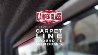 How to Carpet Line Around a Window by Camper Glass / Transporter HQ