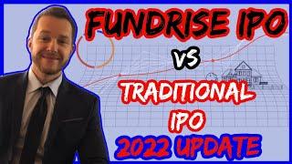 Fundrise iPO vs Traditional iPO | 2022 Update | Everything you need to know