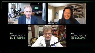 Global Health Insights Podcast: Lessons learned from COVID