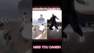 Miss you || Danish  ️ legend Danish zain thanks for 1Million ️