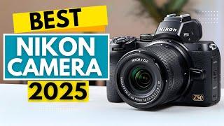 Top 5 BEST Nikon Cameras in [2025]