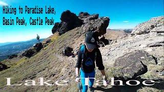 Hiking to Paradise Lake, Basin Peak, Castle Peak| Soda Springs| Lake Tahoe