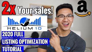 Optimizing Product Listing to DOUBLE Your Sales in 2020 Using Helium10 Tools | Amazon FBA | AMZ SEO
