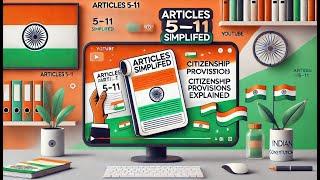 The Indian Constitution: A Guide to Citizenship & Belonging