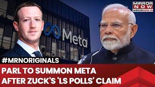 Zuckerberg Spreads Misinformation About India’s 2024 Elections, Modi Govt To Summon Meta Officials