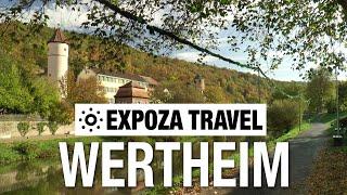 Wertheim (Germany) Vacation Travel Video Guide