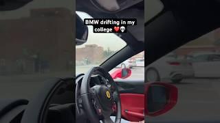 Drifting BMW in my college  #cars #explore #shorts