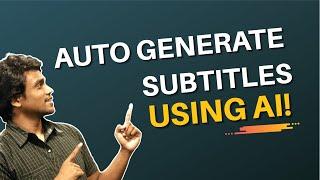 How to add subtitles to a video automatically | AI generated