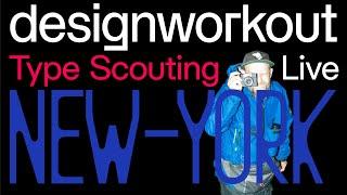 New York City - Designworkout Type scouting / Обзор типографики на улицах города