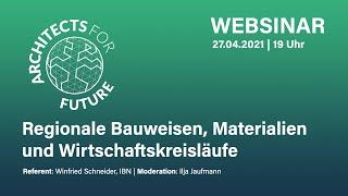 A4F-Websinar "Regionale Bauweisen, Materialien und Wirtschaftskreisläufe"