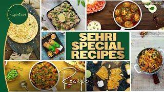 Sehri Special Recipes 2025 | Quick & Delicious Ramzan Special Recipes