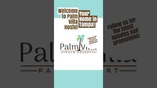 Welcome to Palm Villa Hostel #TampaHostel #PalmVillaHostel #YborCity #TampaLiving #TravelFlorida