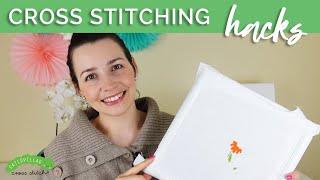 Cross Stitch HACKS! Our Top Stitching Tips | Caterpillar Cross Stitch