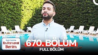 En Hamarat Benim 670. Bölüm