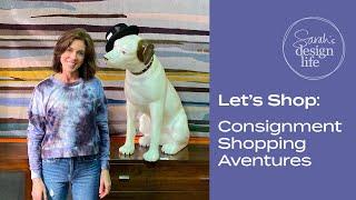 Let's Shop: Consignment Adventure + Over 25 Unique Vintage Finds!