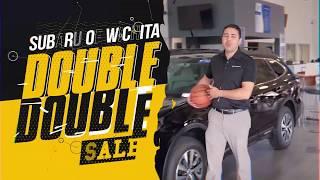 Double Double Sale at Subaru of Wichita