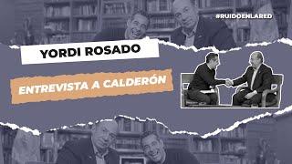 Felipe Calderón volvió a México para entrevistarse con Yordi Rosado