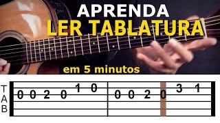 COMO LER TABLATURA - Aprenda em 5 Minutos