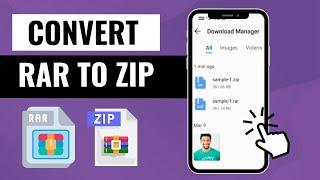 How To Convert RAR File To ZIP On Android (Easy & Fast!)