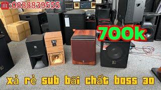 Xả rẻ thanh lý loa sub loa trầm Bass 30 .hàng bãi chất lh :0888839555