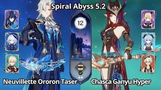 C0 Neuvillette Ororon Taser & C0 Chasca Ganyu Hyper - Spiral Abyss 5.1\5.2 Floor 12 Genshin Impact