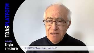 Engin Erkiner - 1923 Devrim midir? #240