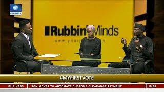 #MYFIRSTVOTE: Aisha Salaudeen & Dapo-Thomas Join The Movement Pt.1 |Rubbin Minds|