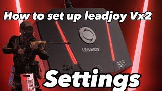 *XIM* Leadjoy Vx2 Guide (Budget Friendly￼)