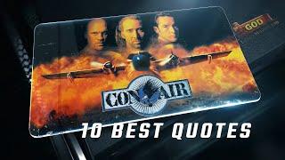 Con Air 1997 | 10 Best Quotes