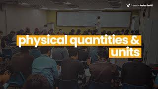 Physical Quantities and Units | OL Physics 5054