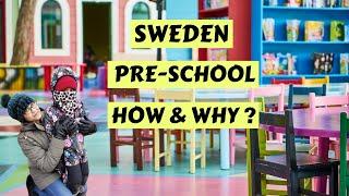 PRESCHOOL FOR KIDS IN SWEDEN | SWEDEN KINDERGARTEN | SWEDISH PRE-SCHOOL SYSTEM |PRESCHOOL CURRICULUM