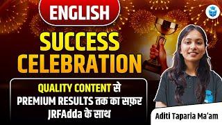 NTA UGC NET English Result 2024 | UGC NET Results Celebration by Aditi Taparia Mam | JRFAdda