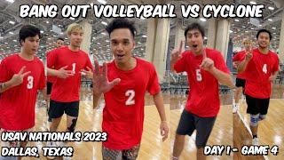 USAV Nationals 2023 - Day 1 Game 4 - Cyclone vs Bang Out Volleyball (Sam Sprained his Ankle)