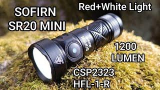 Sofirn SR20 Mini Led Taschenlampe 1200 Lumen + Rotlicht 150 Lumen Review Test Flashlight keine IF23