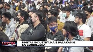 Digital Industry, nais palakasin sa Cordillera