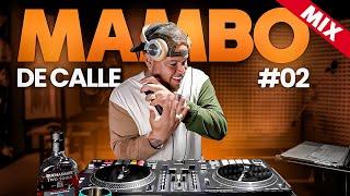 MAMBO DE CALLE MIX 02 by DJ SCUFF